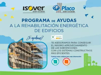 ISOVER y Placo® presentan su servicio de asesoramiento profesional para facilitar el acceso al programa de ayudas a la rehabilitación y vivienda social aprobado en Consejo de Ministros