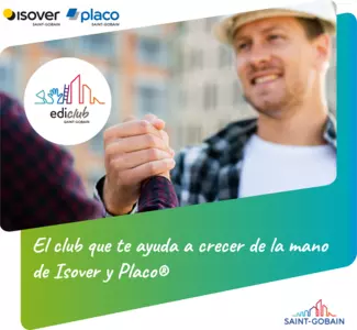 Isover y Placo® presentan Ediclub, el club de los mejores profesionales especializados en el sector del yeso, placa de yeso y aislamiento