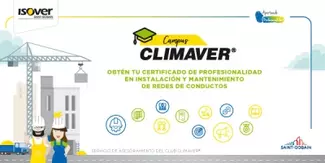 Saint-Gobain ISOVER impulsa la creación del oficio de instalador y personal de mantenimiento de climatización, consiguiendo una nueva cualificación profesional